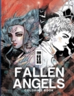 Image for Fallen Angels Coloring Book for Adult : Angels, Broken Wings, Feathers, Angels on Earth, Fantasy, Whimsical, Stress Relieving Coloring Book for Adult