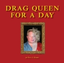 Image for Drag Queen for a Day