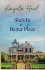 Image for She&#39;s In a Better Place
