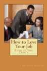 Image for How to Love Your Job