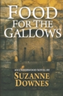 Image for Food For The Gallows : The Second Underwood Mystery