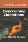 Image for Overcoming Addictions