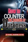 Image for How to Counter the Kingdom of Darkness
