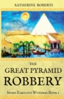 Image for The Great Pyramid Robbery