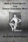 Image for Build Your Back the Vince Gironda Way
