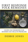 Image for First Response Folk Remedies