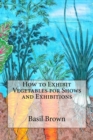Image for How to Exhibit Vegetables for Shows and Exhibitions