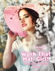 Image for Work That Hat, Girl! Grayscale Coloring Book