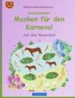 Image for BROCKHAUSEN Bastelbuch Bd. 1 - Ausschneiden - Masken fur den Karneval