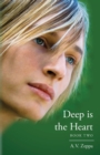 Image for Deep is the Heart