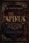 Image for The Spirus-Belisarus&#39; Diary