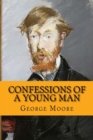 Image for Confessions of a young man (Classic Edition)