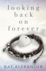 Image for Looking Back on Forever
