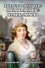 Image for History of Madame Roland
