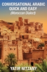 Image for Conversational Arabic Quick and Easy : Moroccan Dialect