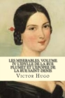 Image for Les miserables, volume IV L&#39;idylle de la rue plumet et L&#39;epoppe de la rue saint-denis (French Edition)