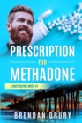 Image for Prescription For Methadone
