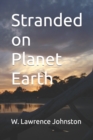 Image for Stranded on Planet Earth