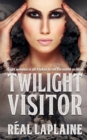 Image for Twilight Visitor : Eight minutes is all it takes to set the world on fire
