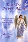 Image for You Are Never Alone