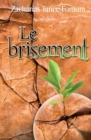 Image for Le Brisement