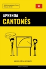 Image for Aprenda Cantones - Rapido / Facil / Eficiente : 2000 Vocabularios Chave