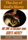 Image for No One is Excluded from God&#39;s Mercy : The Joy of God&#39;s Mercy