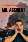 Image for Mr. Accident : Death Eidolons: Collected Short Stories 2014