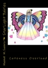Image for StarLight Fairies : A combination of cuteness and fashion. Includes 20 adorable fairies of all shapes and sizes. plus 4 bonus pages from 2 upcoming books.