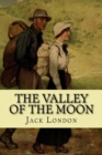 Image for The valley of the moon (Classic Edition)