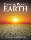 Image for Danger Planet Earth