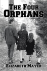 Image for The Four Orphans : Edited by Sonya Mayer-Cox