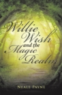 Image for Willie Wish and the Magic Realm
