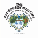 Image for The Blueberry Possums and How They Came to Be
