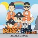Image for Bobby and Boo Set Sail: And Learn Colours in Chinese as Well