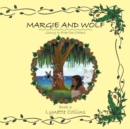 Image for Margie and Wolf : Going to Free the Others