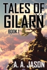 Image for Tales of Gilarn: Book 1