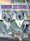 Image for Rainbow Custodians