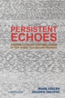 Image for Persistent Echoes: A Series of Short Contemplations in the Quest for Enlightenment