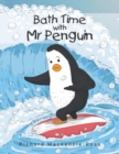 Image for Bath Time with Mr Penguin