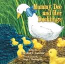 Image for Mummy Dee and Her Ducklings