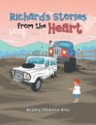 Image for Richard&#39;S Stories from the Heart