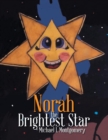 Image for Norah the Brightest Star