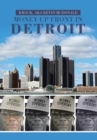 Image for Money Up Front in Detroit