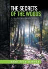 Image for The Secrets of the Woods