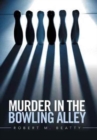Image for Murder in the Bowling Alley