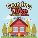 Image for Grandma and Luke : The Great Rescue