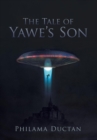 Image for The Tale of Yawe&#39;S Son