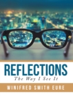 Image for Reflections: The Way I See It