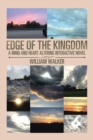 Image for Edge of the Kingdom : A Mind and Heart Altering Interactive Novel